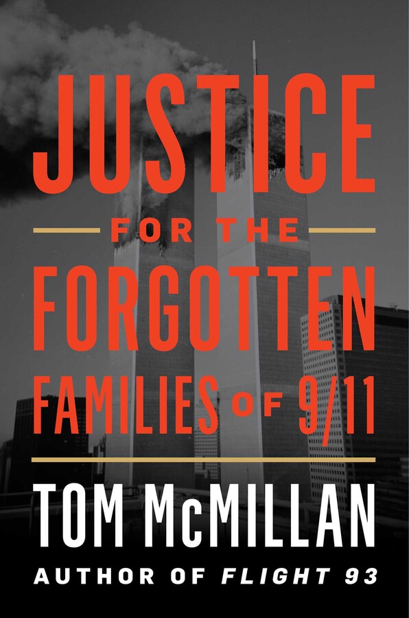 Justice for the Forgotten Families of 9/11 book cover by Tom McMillan